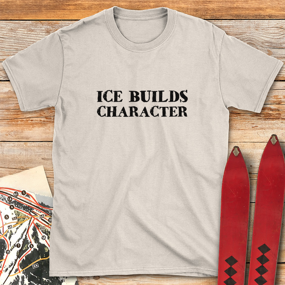 Ice Builds Character