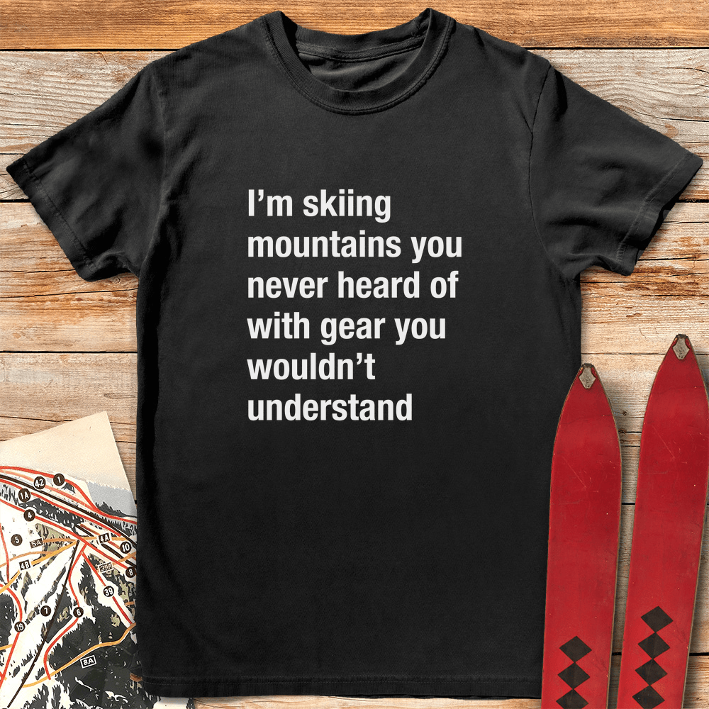 You Wouldn't Understand
