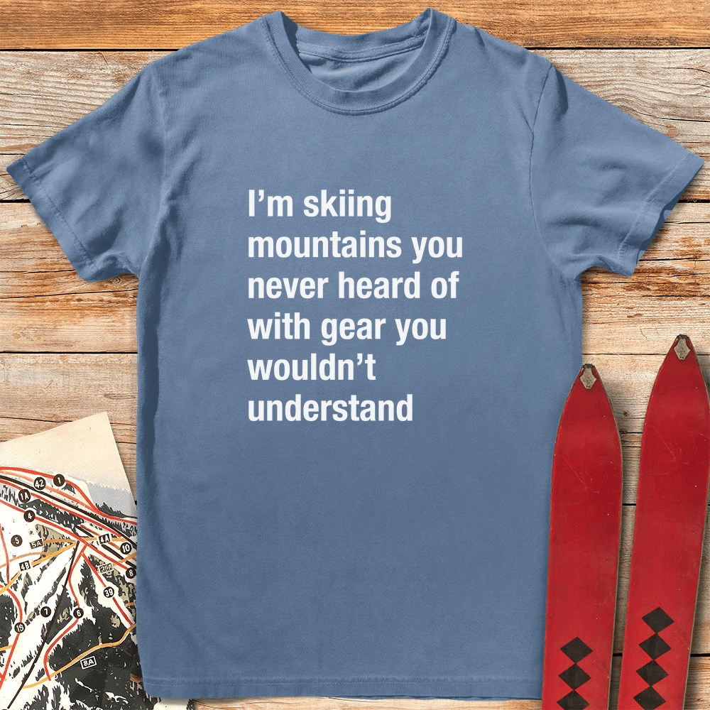 You Wouldn't Understand