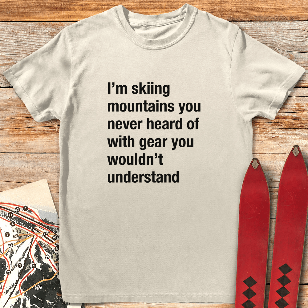 You Wouldn't Understand