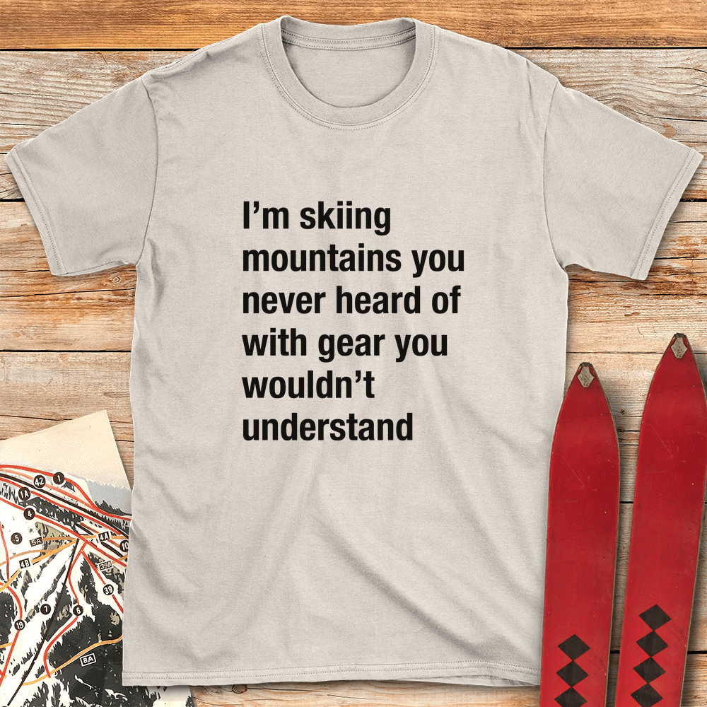 You Wouldn't Understand