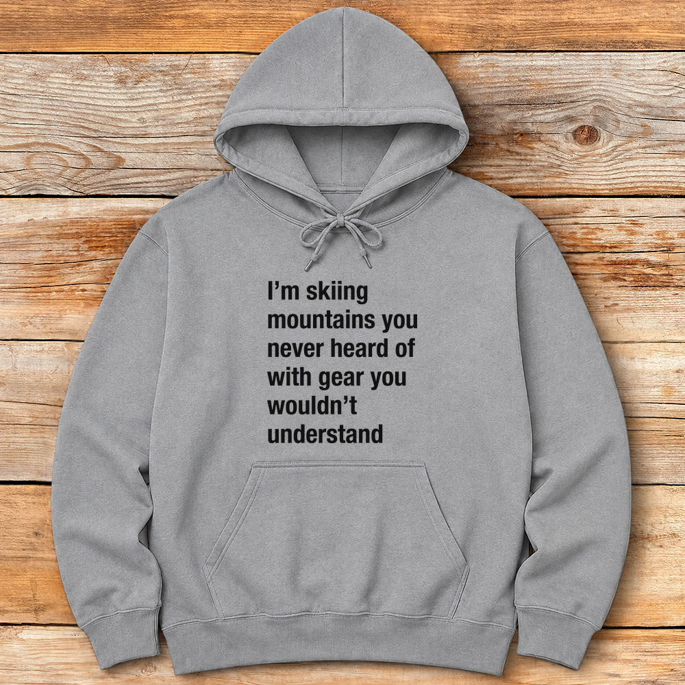 You Wouldn't Understand