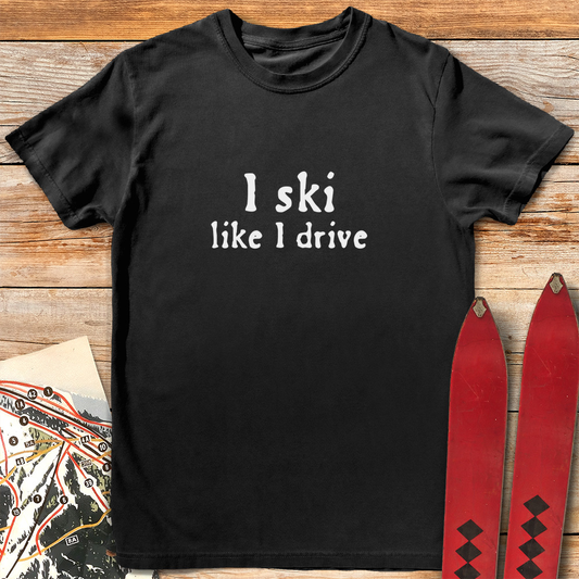 Like I Drive
