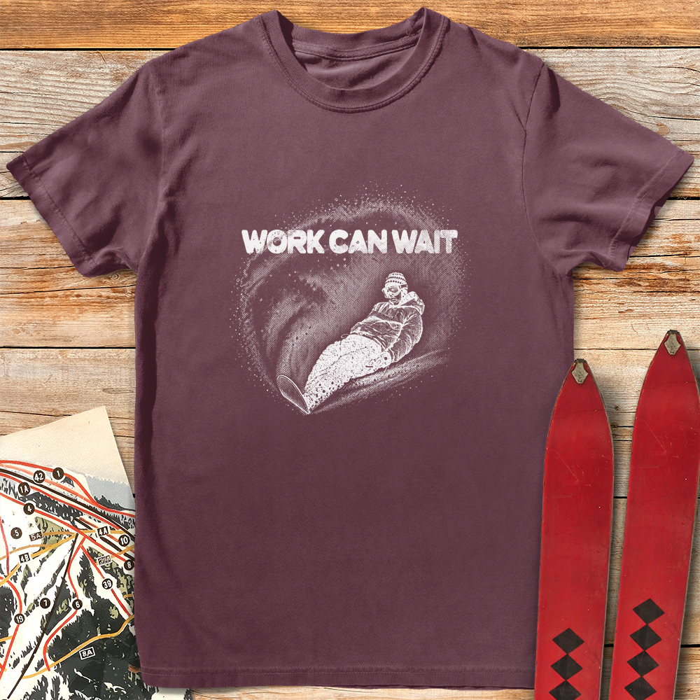 Work Can Wait Snowboard