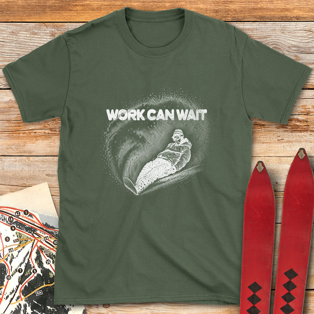 Work Can Wait Snowboard