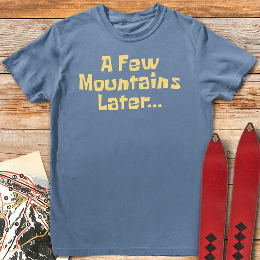 A Few Mountains