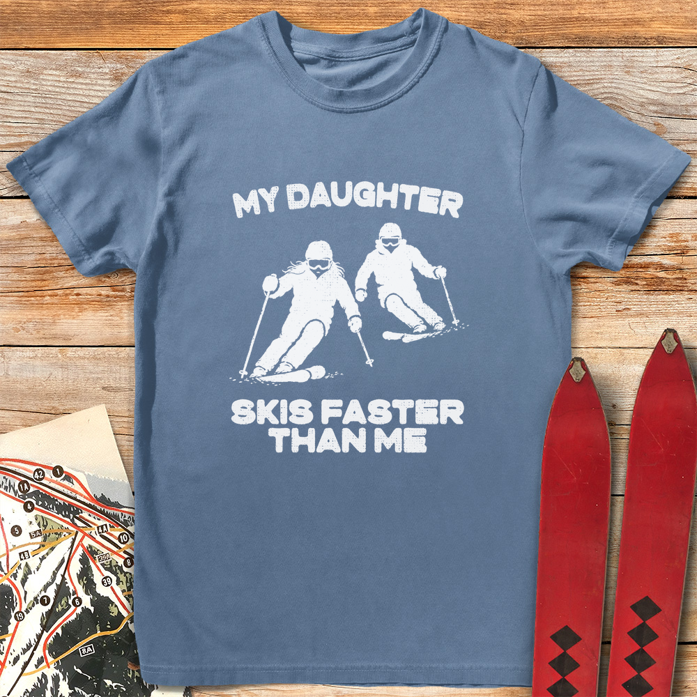 Daughter Skis Faster Graphic