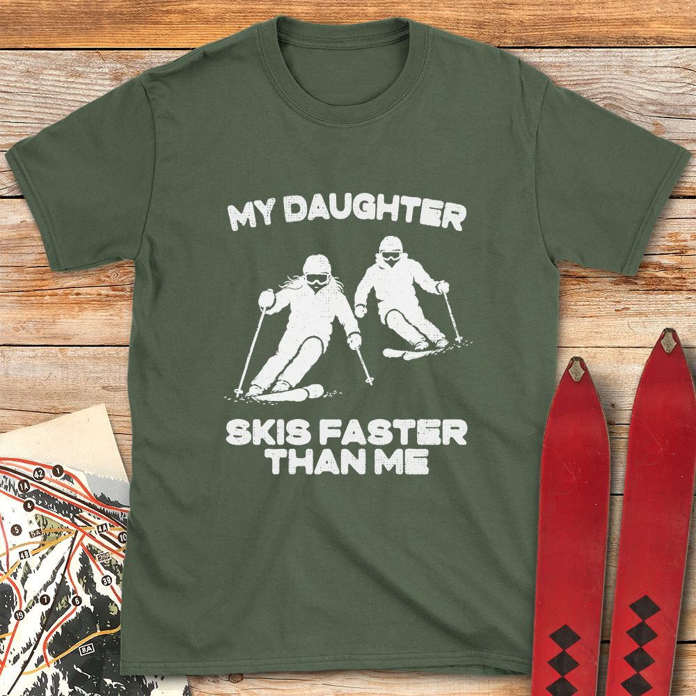 Daughter Skis Faster Graphic