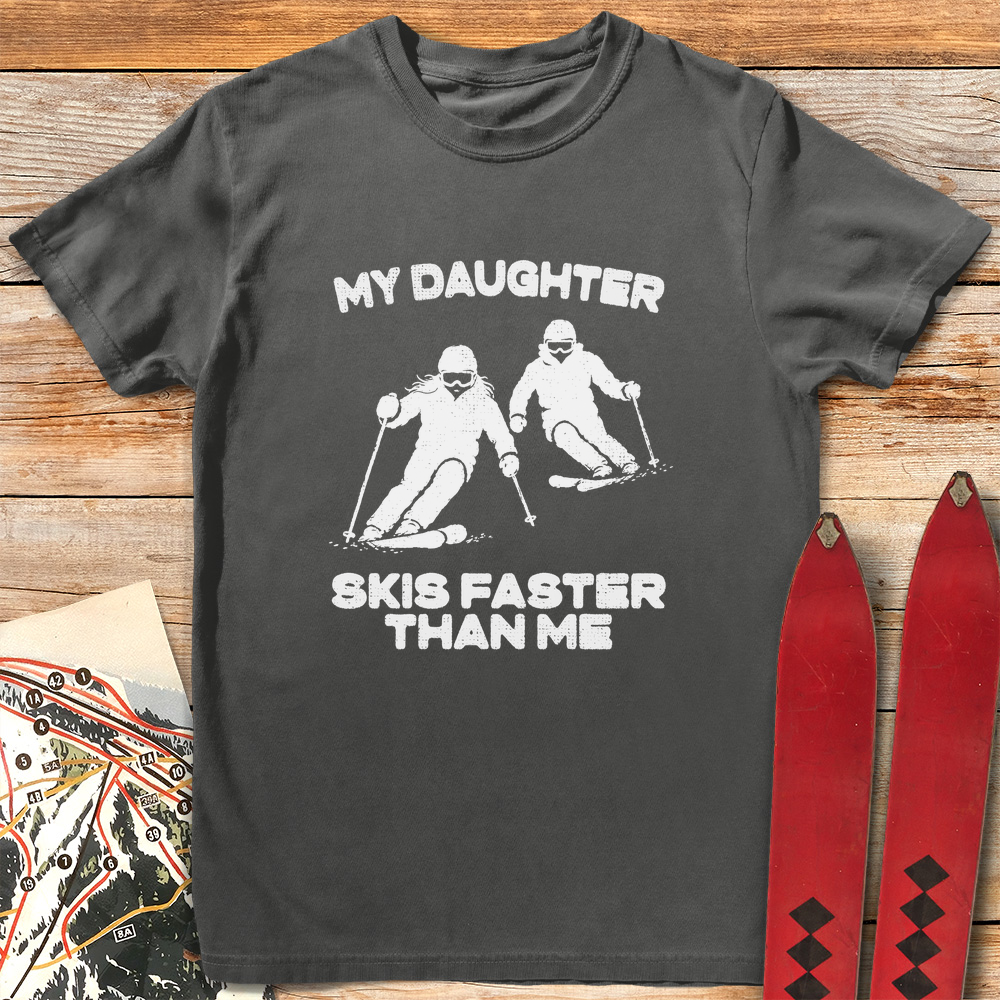 Daughter Skis Faster Graphic