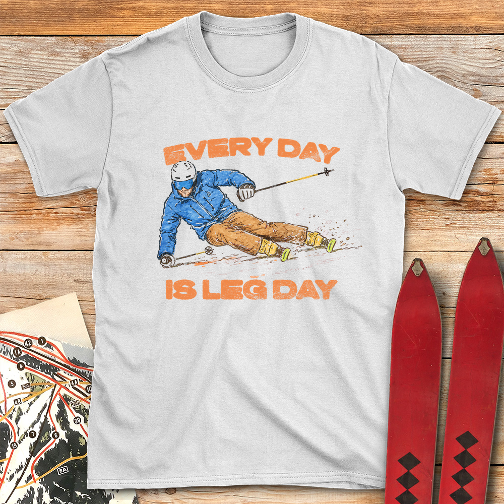 Leg Day Everyday