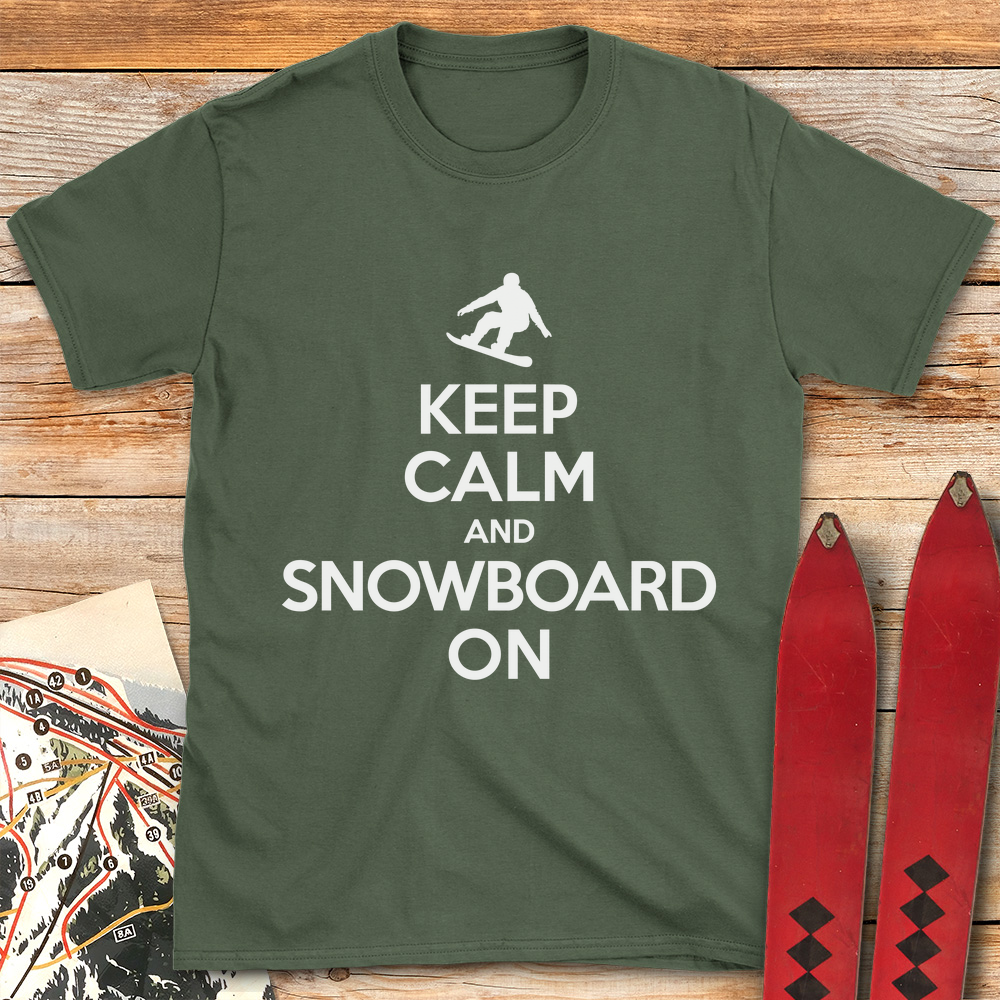 Keep Calm And Snowboard