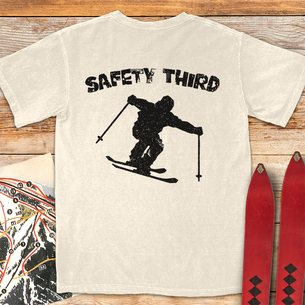 Safety Third