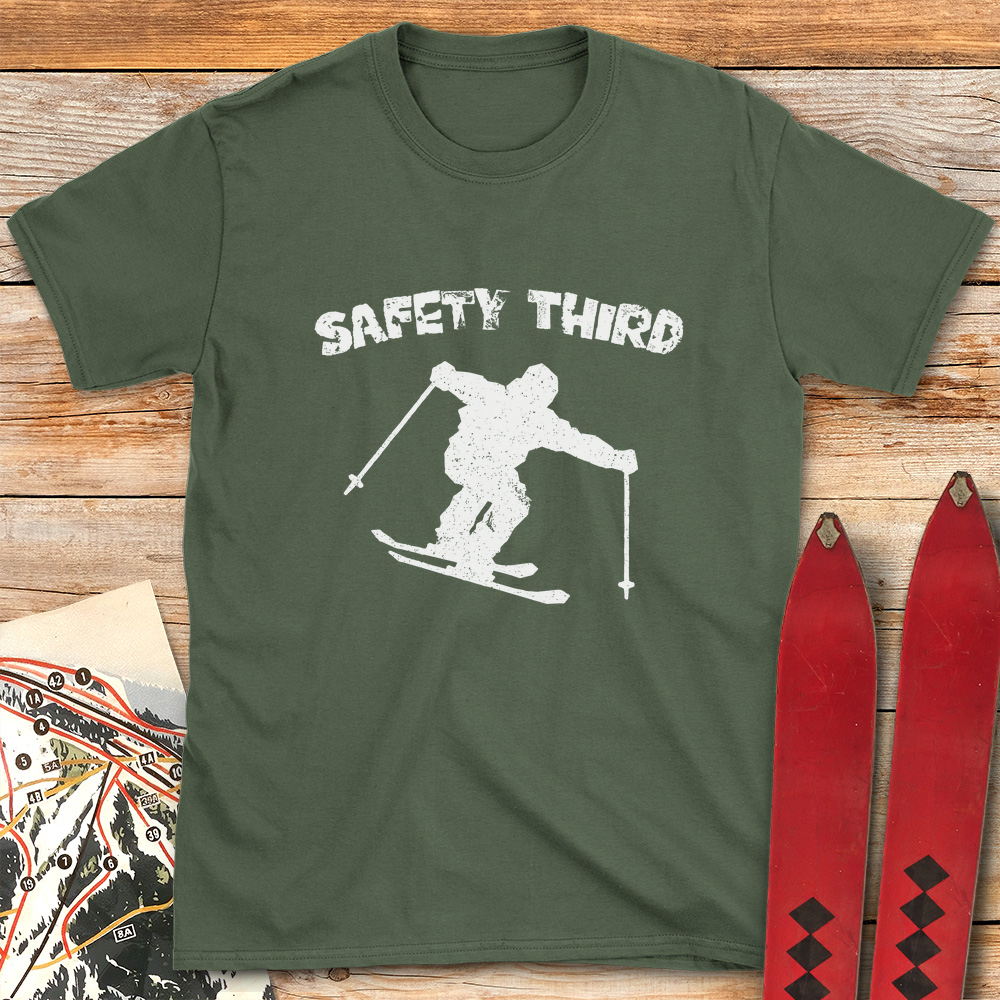 Safety Third
