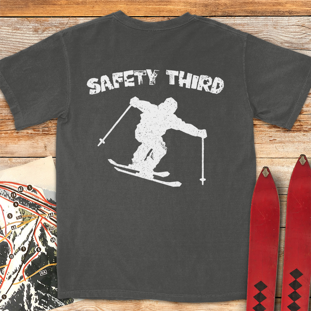 Safety Third