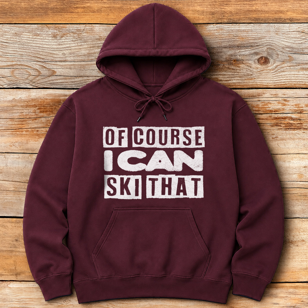 Of Course Ski Gritty