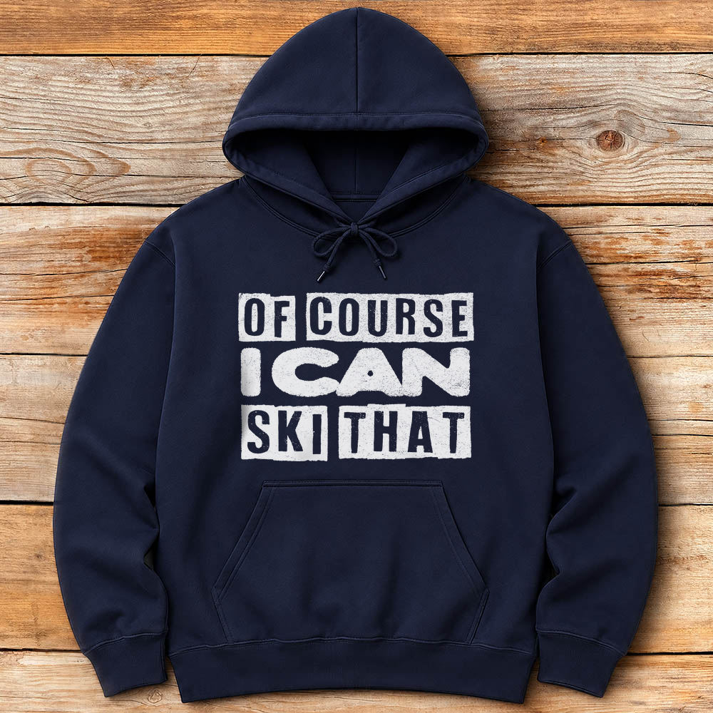 Of Course Ski Gritty