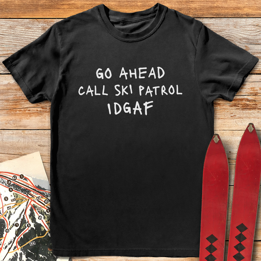 IDGAF Patrol