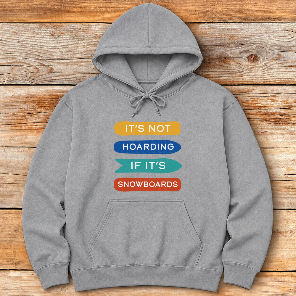 Not Hoarding Snowboards