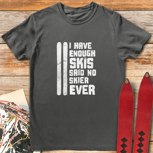 Enough Skis