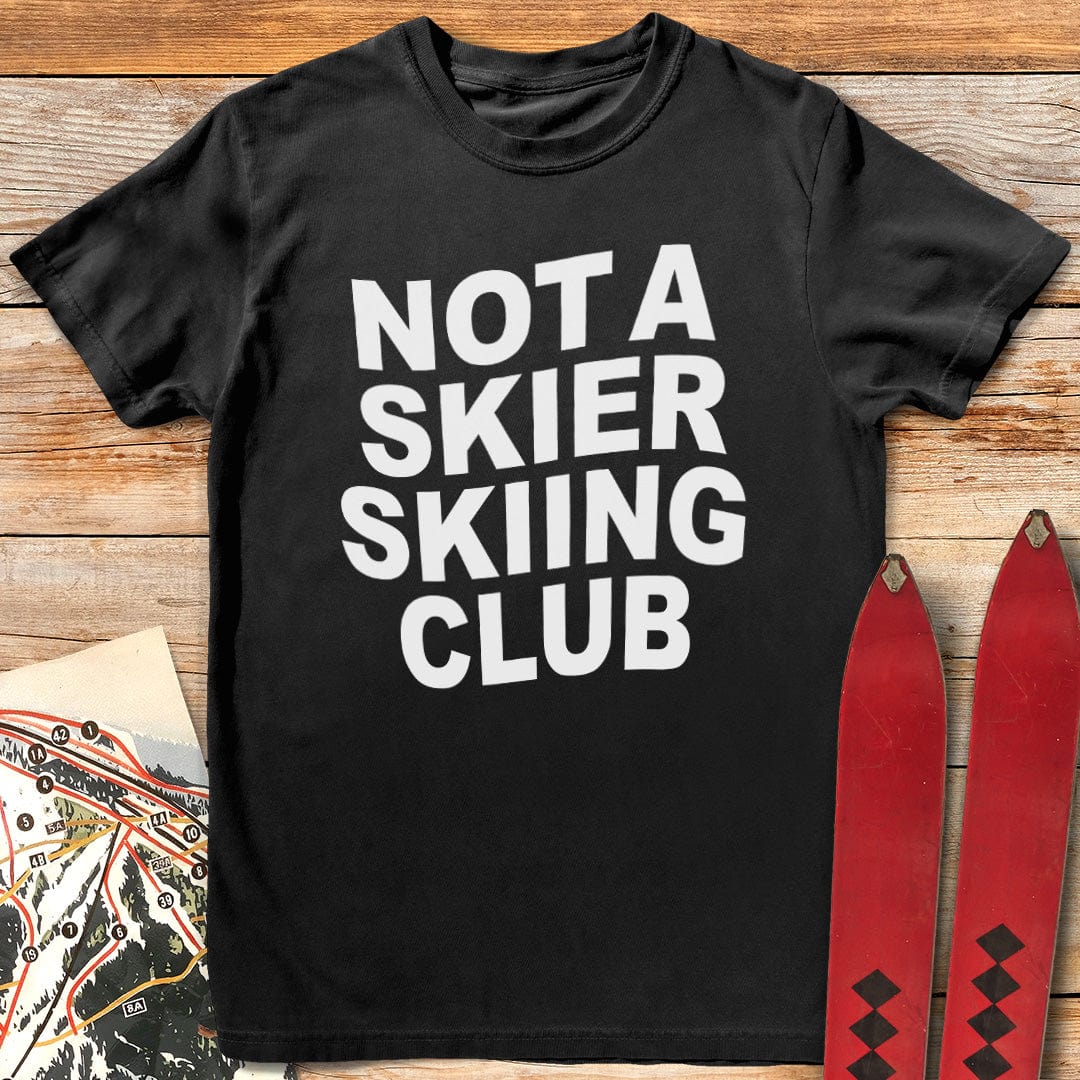 Not a Skier Club T-Shirt