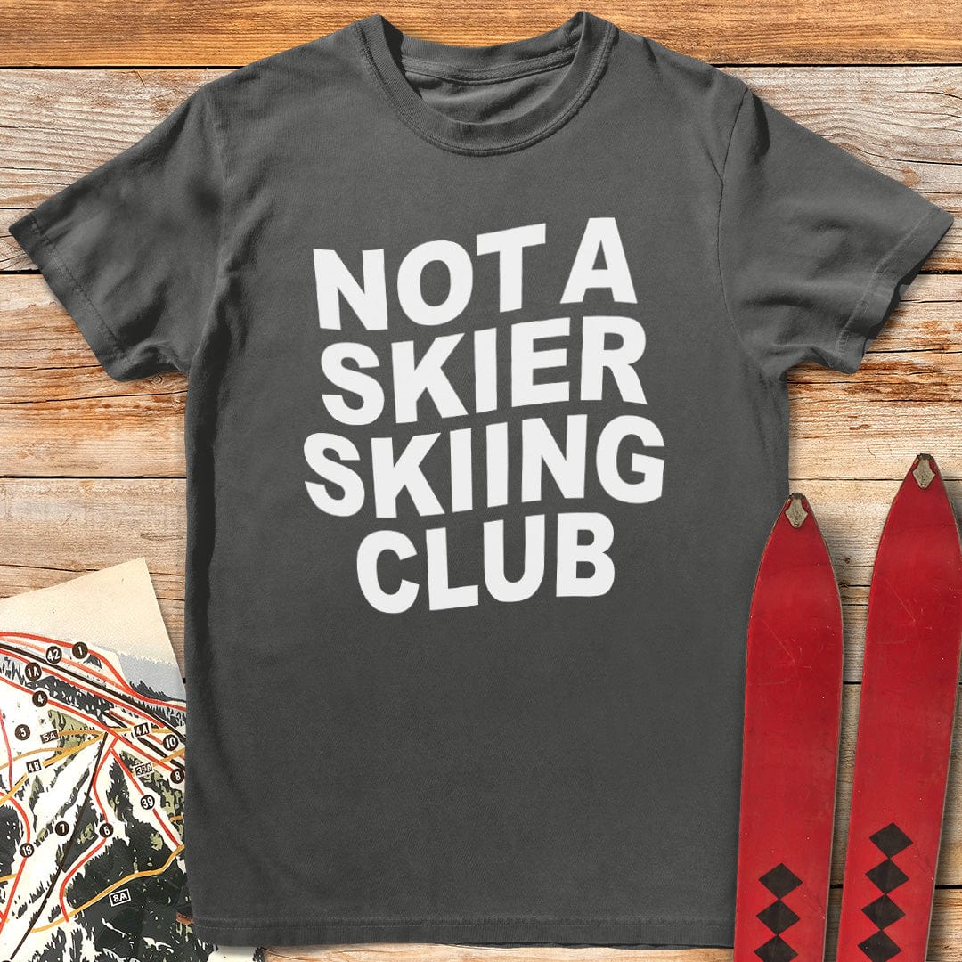 Not a Skier Club T-Shirt