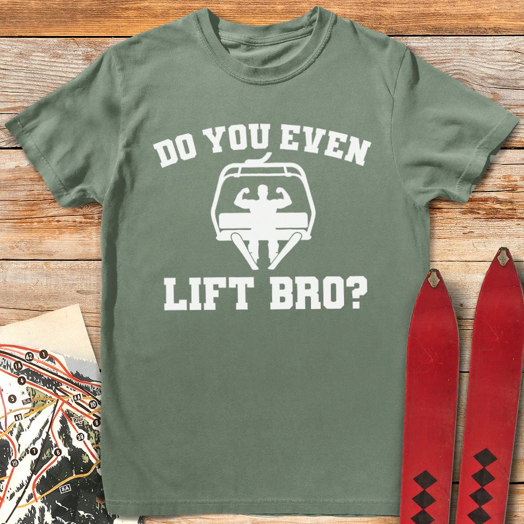 Do You Even Lift Bro T-Shirt