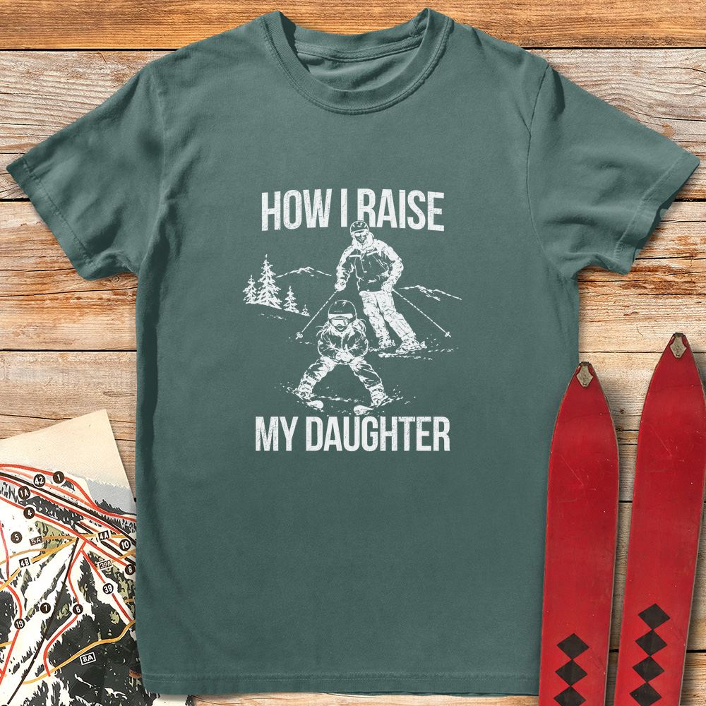 Daughter Raised Right