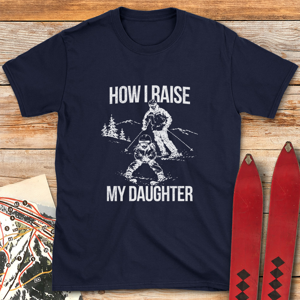 Daughter Raised Right