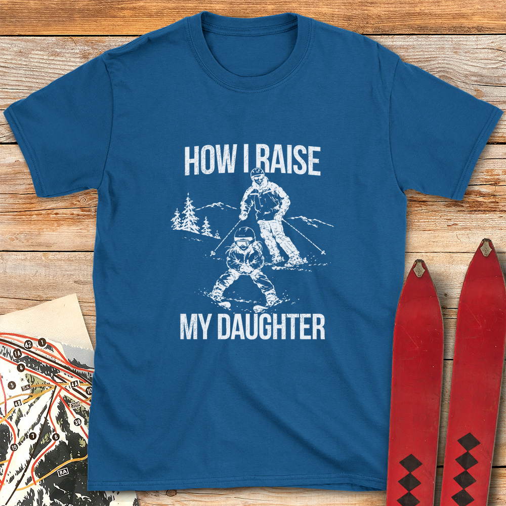 Daughter Raised Right