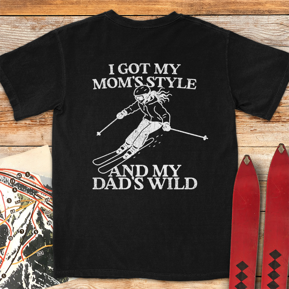 Mom Style Dad Wild