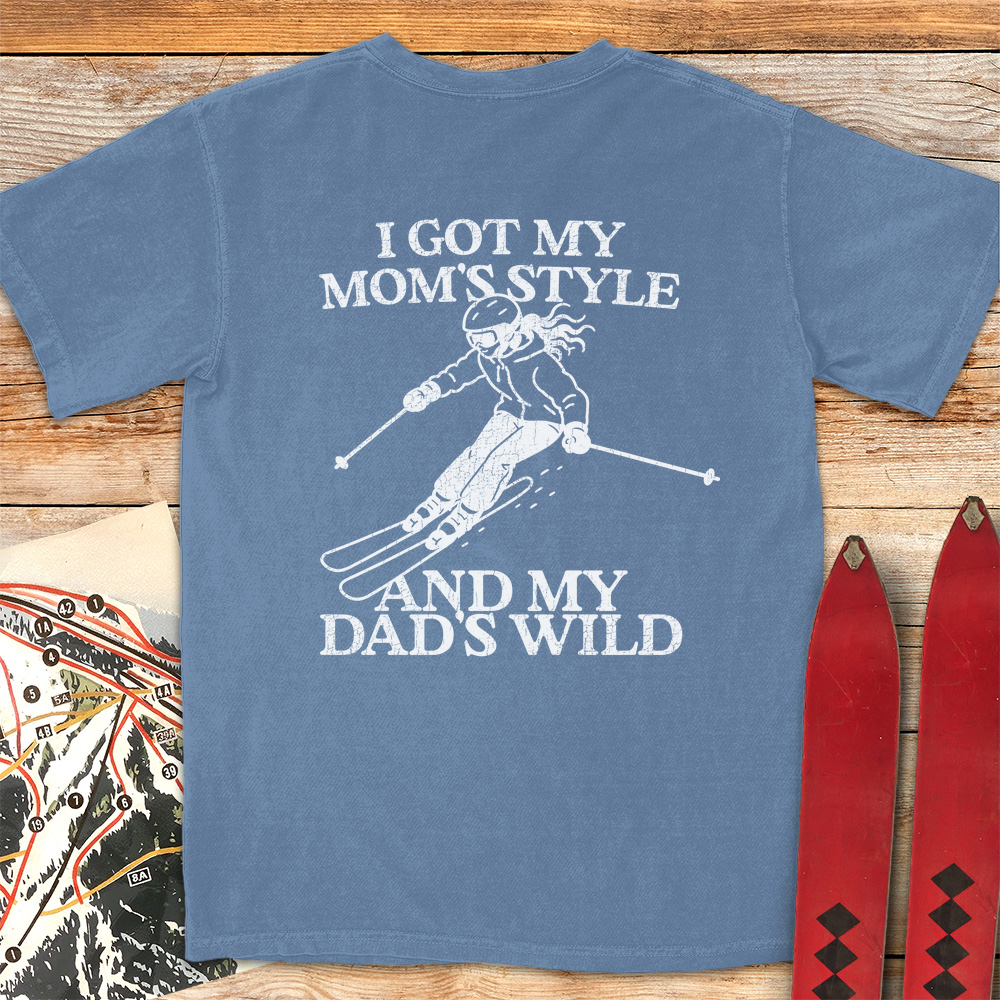 Mom Style Dad Wild