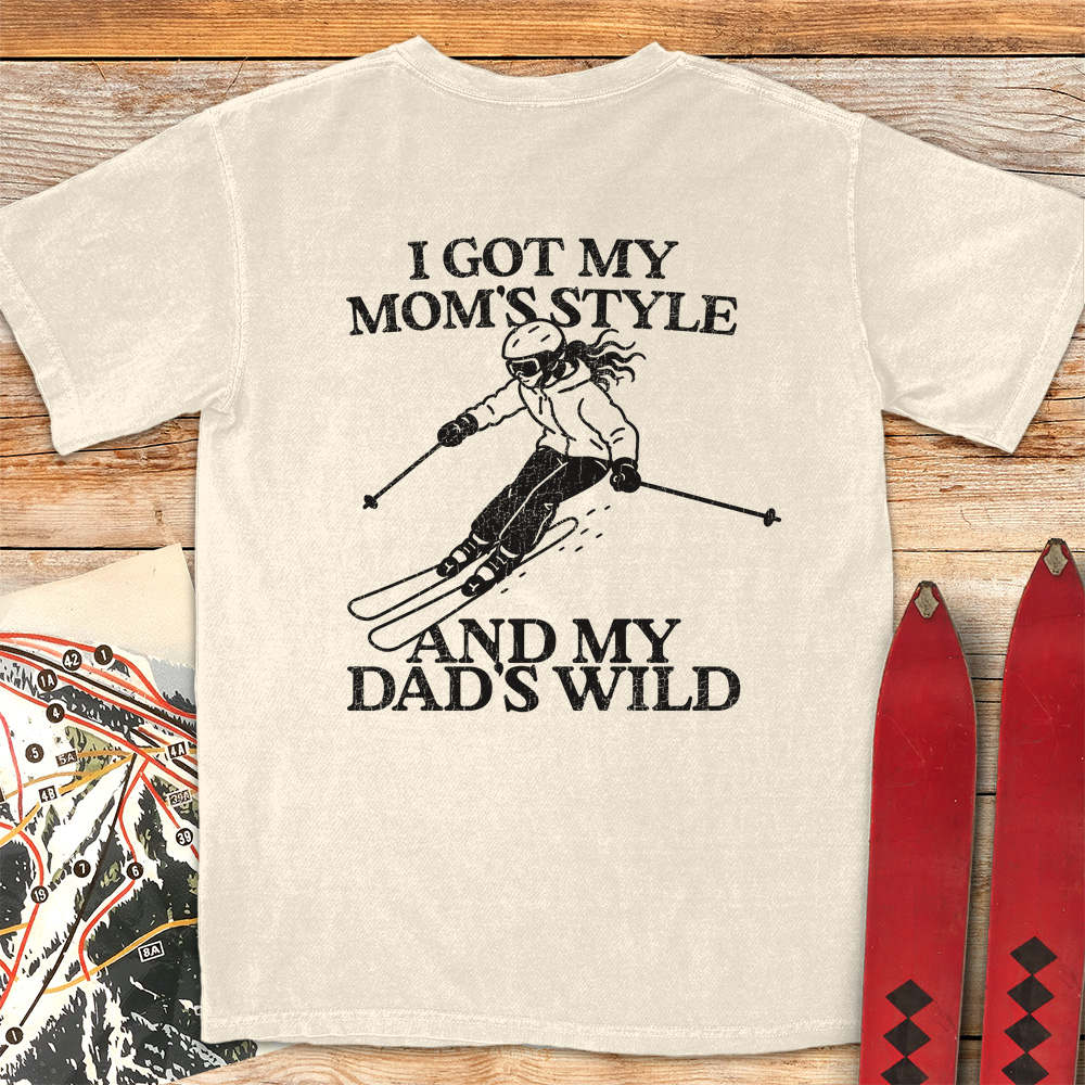 Mom Style Dad Wild