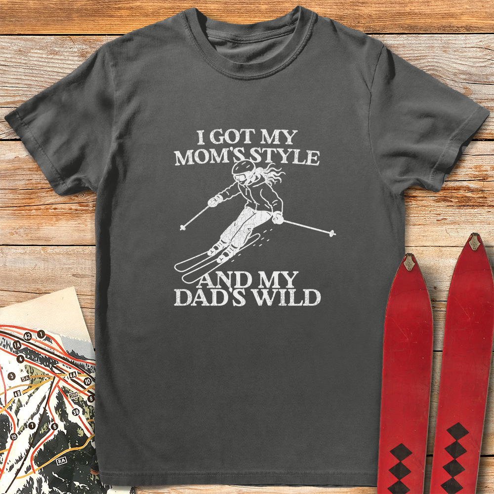 Mom Style Dad Wild