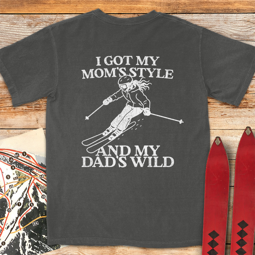 Mom Style Dad Wild