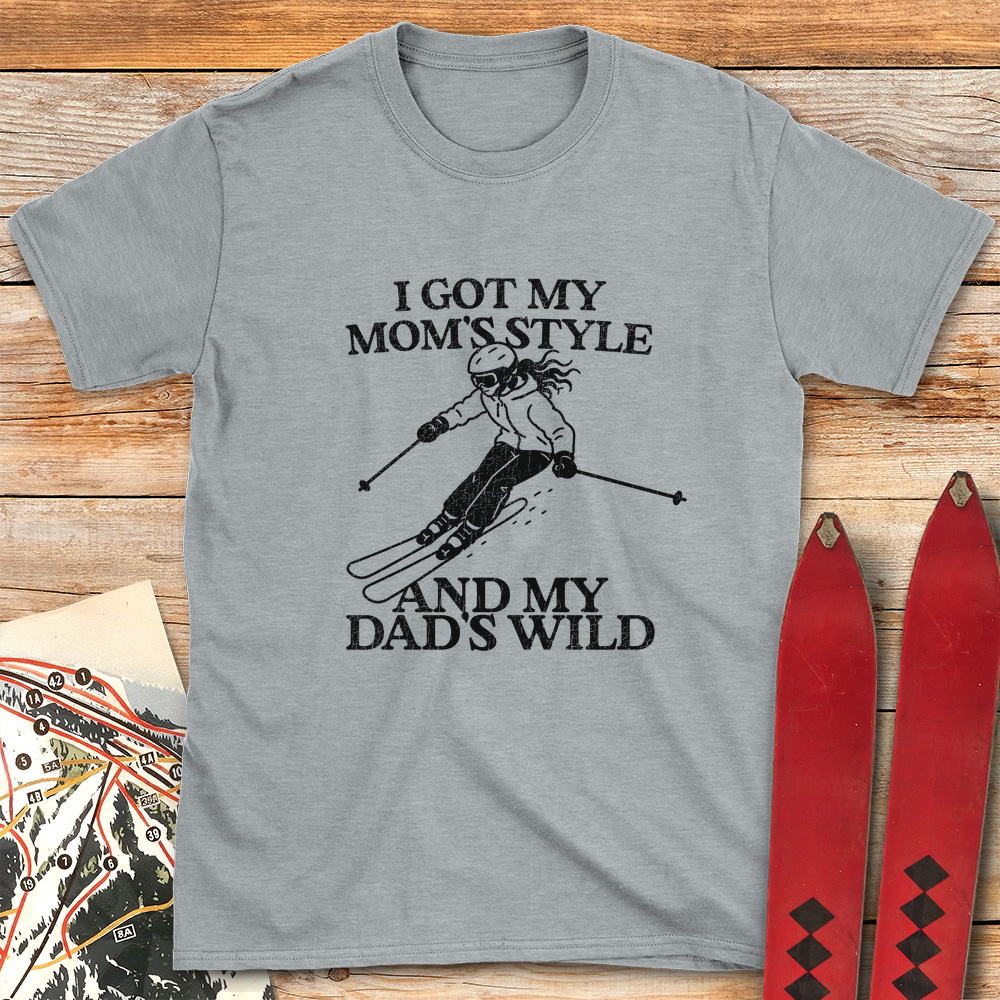 Mom Style Dad Wild