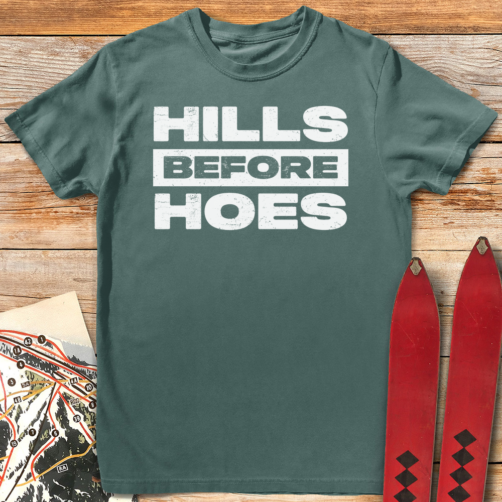 Hills before Hoes