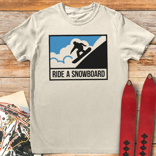 Ride a Snoarboard T-Shirt