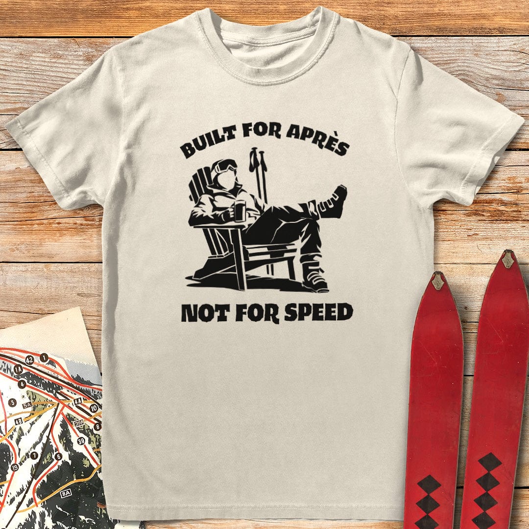 Built For Après T-Shirt