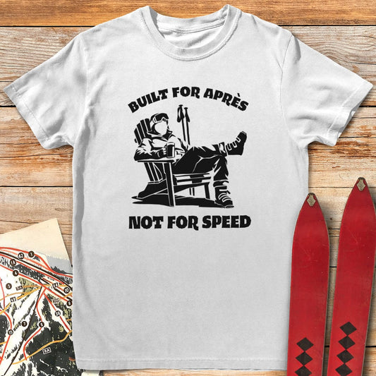 Built For Après T-Shirt