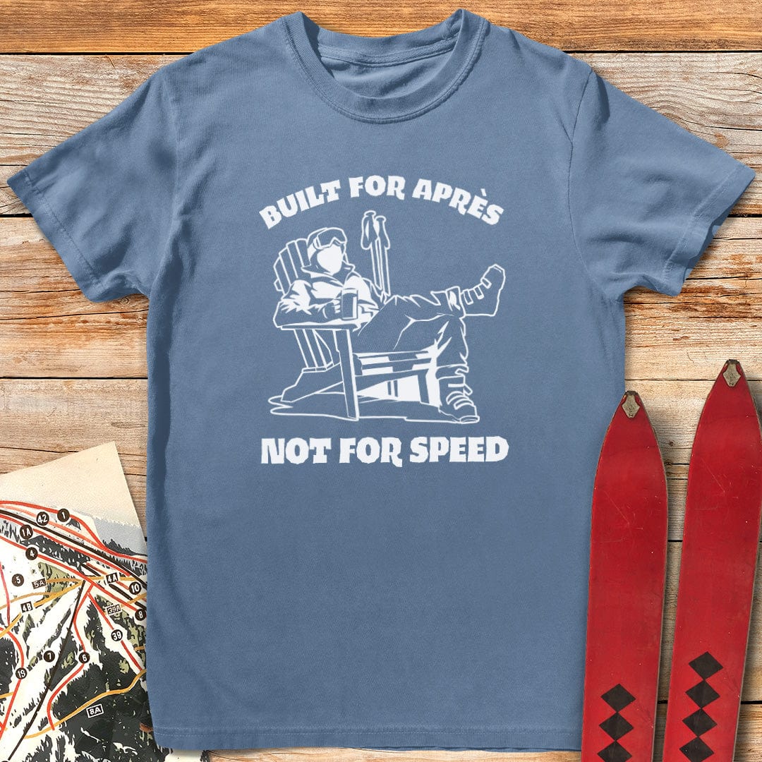 Built For Après T-Shirt