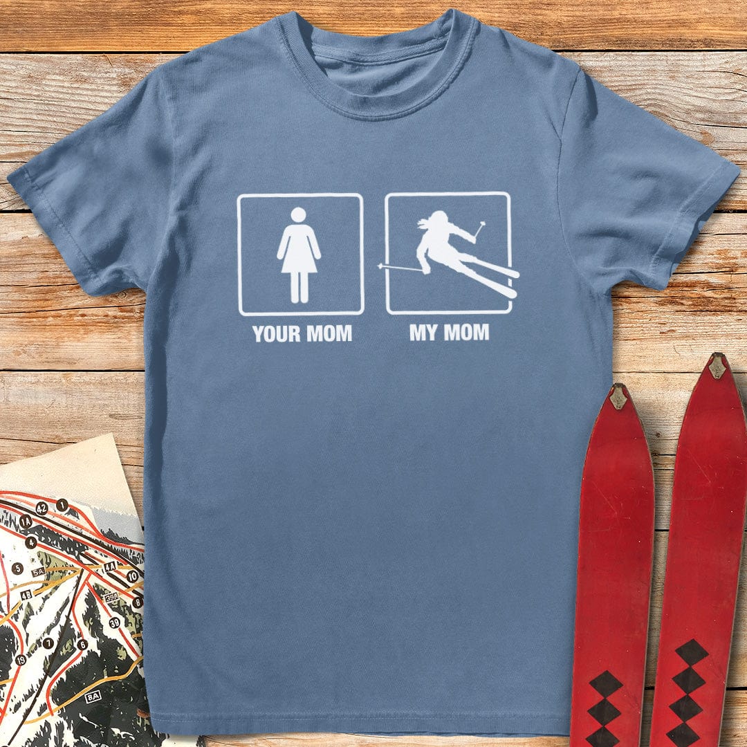 Your Mom vs My Mom T-Shirt