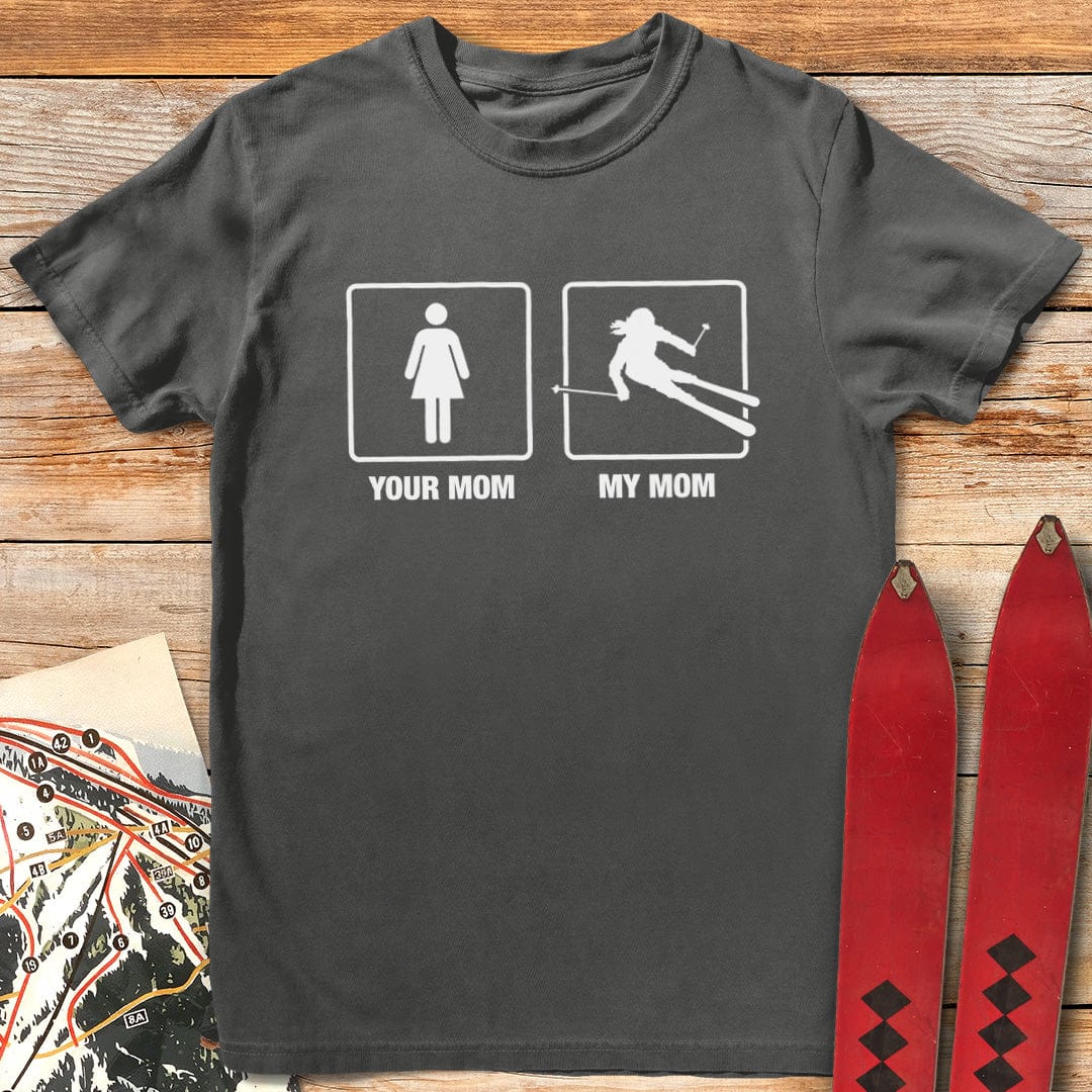 Your Mom vs My Mom T-Shirt