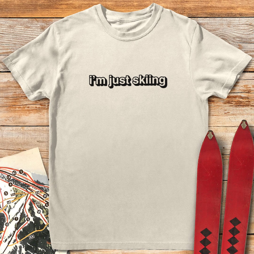 Just Skiing T-Shirt