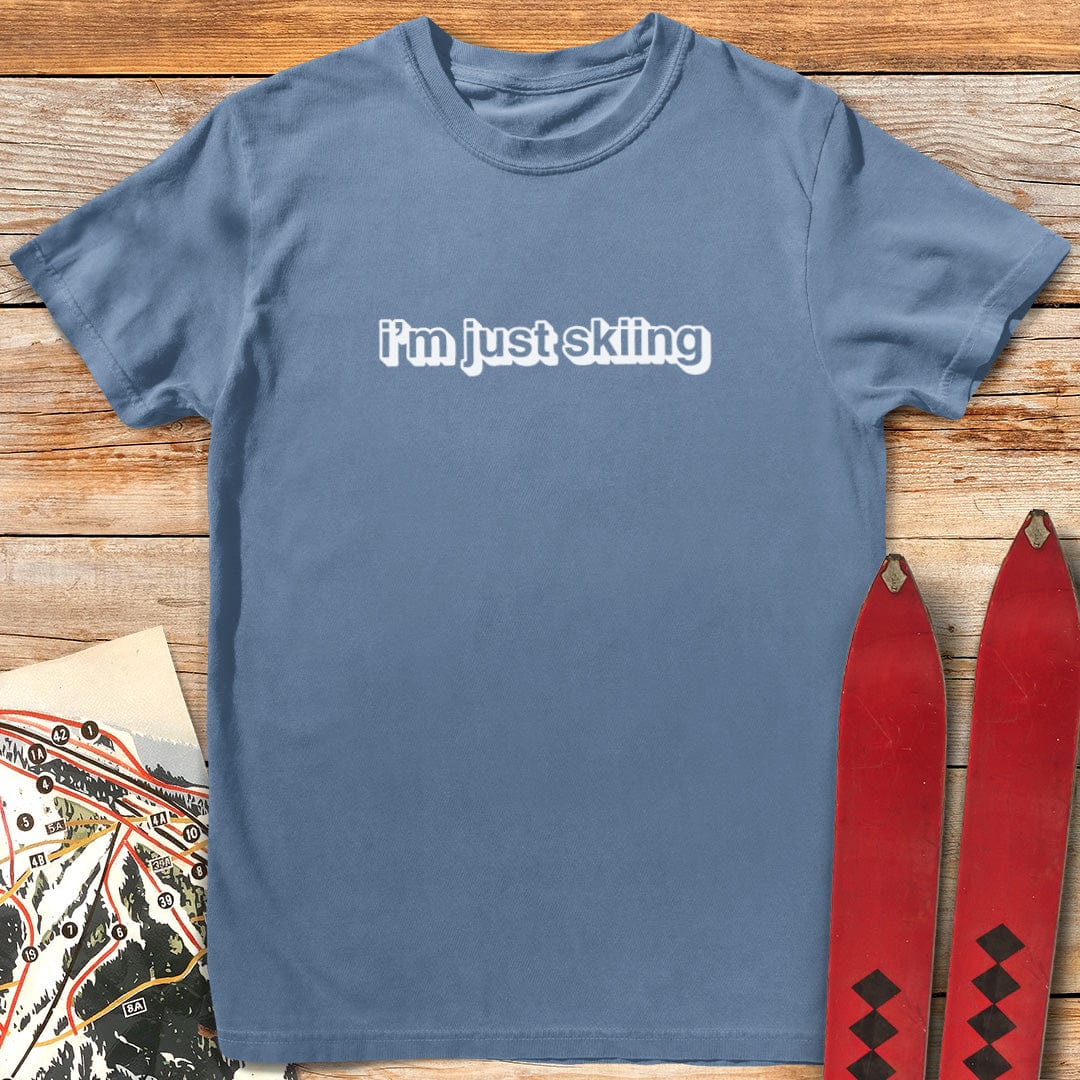 Just Skiing T-Shirt