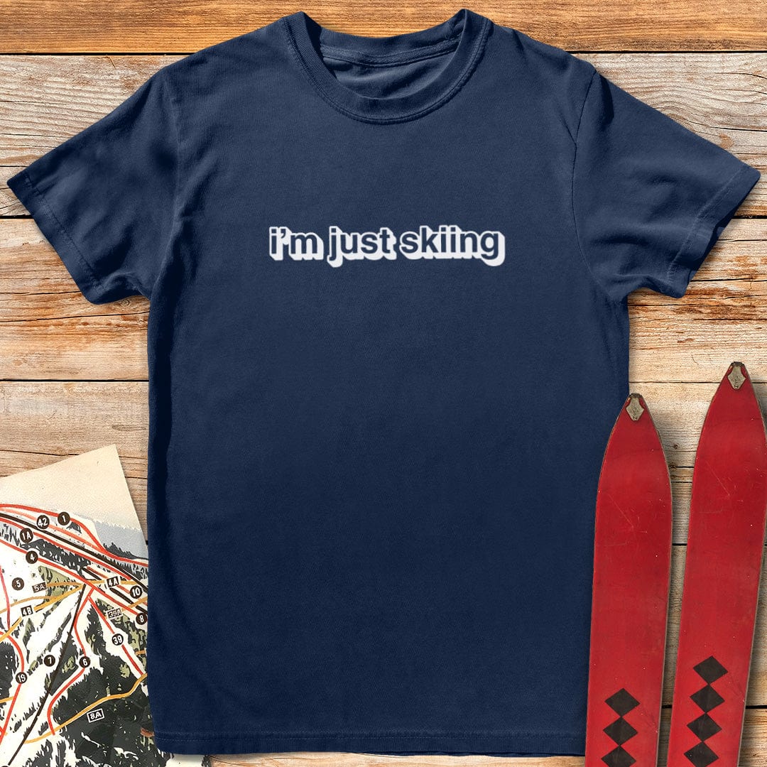 Just Skiing T-Shirt