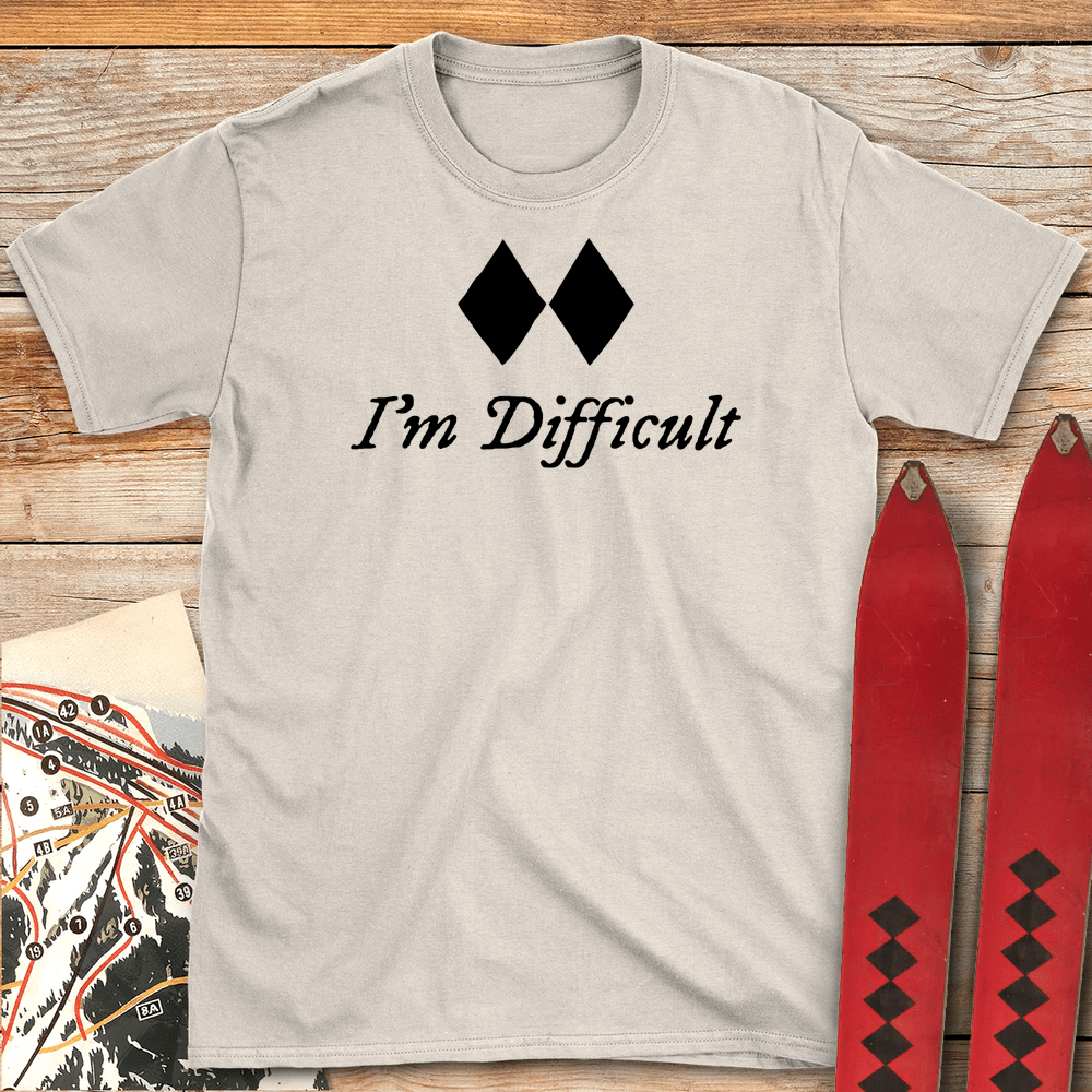 I'm Difficult