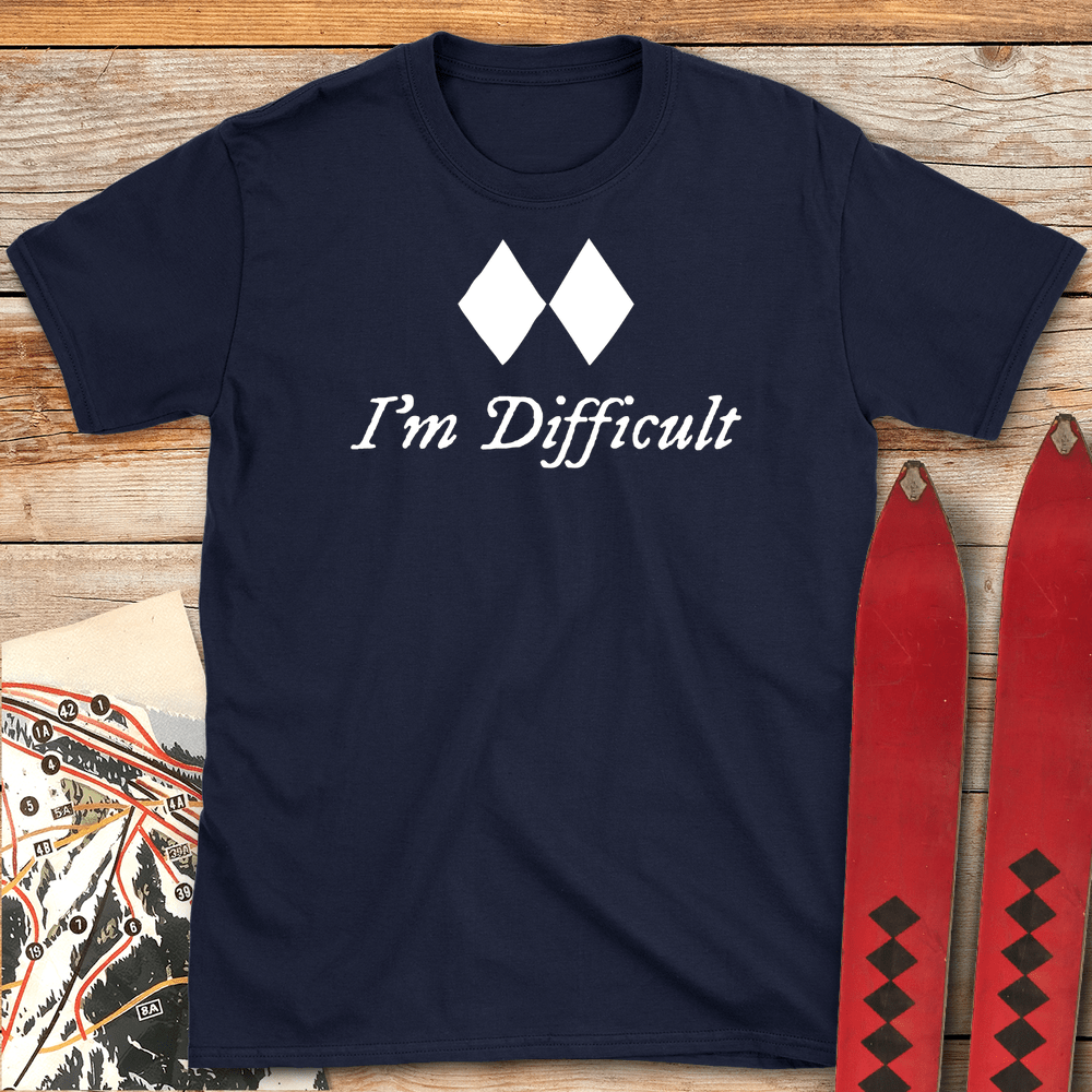 I'm Difficult