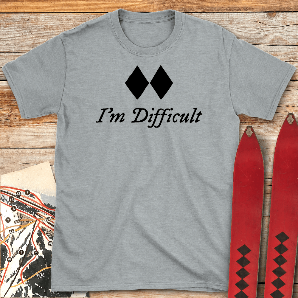I'm Difficult