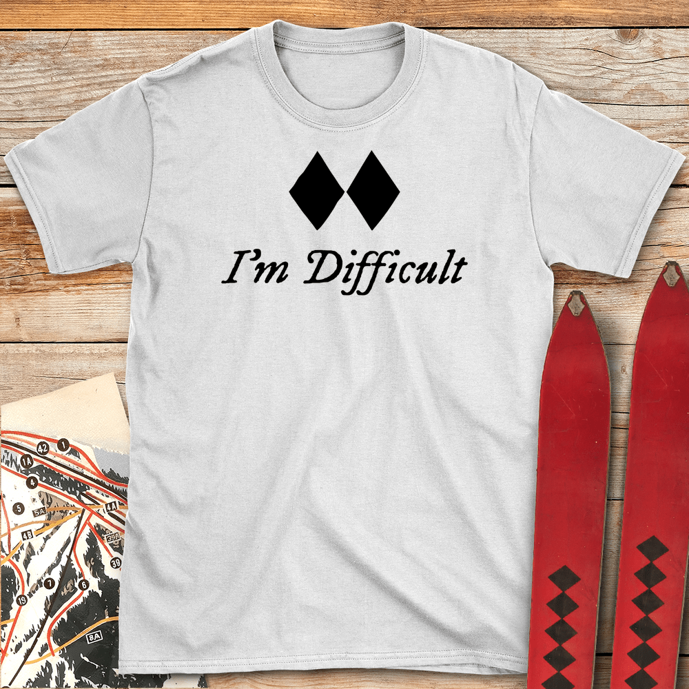 I'm Difficult