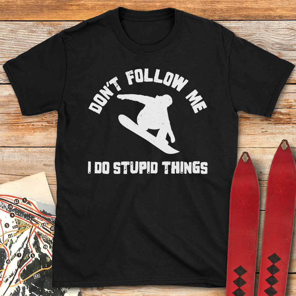 Don't Follow Me Snowboard